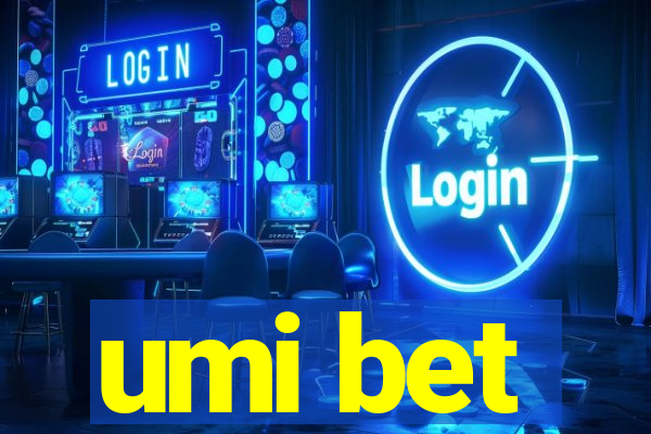 umi bet